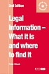 Legal information : what it is and where to find... by  Peter Clinch, law librarian. 