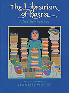 The librarian of Basra : a true story from Iraq
