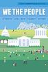 We the people : an introduction to American politics by  Benjamin Ginsberg 