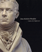 Jean-Antoine Houdon : sculptor of the Enlightenment