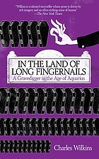 In the land of long fingernails : a gravedigger in the Age of Aquarius