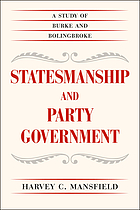 Statesmanship and party government : a study of Burke and Bolingbroke