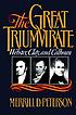 The great triumvirate. door Merrill D Peterson