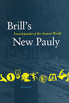 Brill's new pauly : encyclopaedia of the ancient world