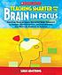 Teaching smarter with the brain in focus by  Sarah Armstrong 