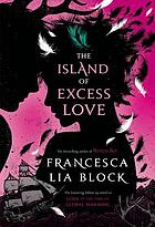 Island of excess love