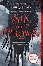 Six of crows. (Six of Crows #1)