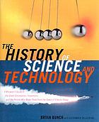 The history of science and technology.