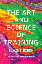 The art and science of training by Elaine Biech cover image