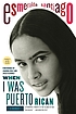 When I was Puerto Rican : [a memoir] by Esmeralda Santiago