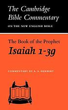 The book of the prophet Isaiah : commentary