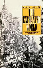 The enchanted world : inflation, credit and the world crises