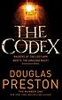 Codex. by Douglas Preston