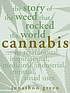 Cannabis by  Jonathon Green 