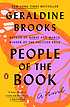 People of the book : a novel by  Geraldine Brooks 