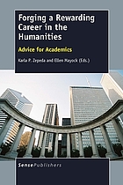 Forging a rewarding career in the humanities : advice for academics