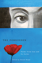 the forbidden : poems from Iran and its exiles