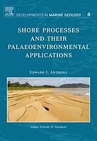 Shore processes and their palaeoenvironmental applications