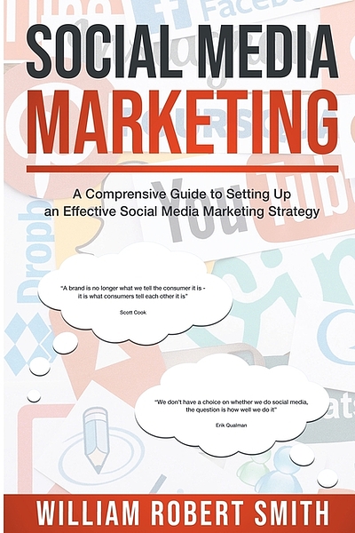 Social media marketing : a comprehensive guide to setting up an ...