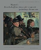 Division and revision : Manet's Reichshoffen revealed