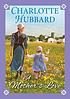 A mother's love by  Charlotte Hubbard 