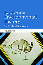 Exploring environmental history : selected essays