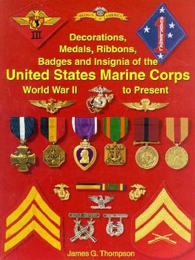 Decorations, medals, ribbons, badges, and insignia of the United States ...