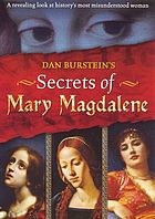 Dan Burstein's Secrets of Mary Magdalene