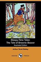 The tale of Brownie Beaver