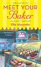 Meet your baker : a Bakeshop mystery
