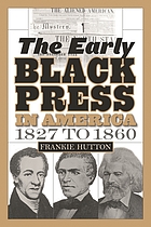 The early Black press in America, 1827 to 1860