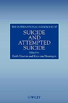 The International Handbook of Suicide and Attempted Suicide