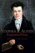 Stephen F. Austin, empresario of Texas