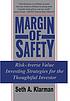 Margin of safety : risk-averse value investing... by  Seth A Klarman 
