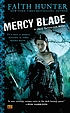 Mercy Blade : a Jane Yellowrock novel by  Faith Hunter 