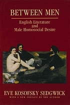 Between men : English literature and male homosocial desire