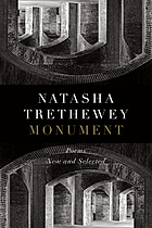 Monument Poems New And Selected Ebook 18 Worldcat Org