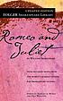 The tragedy of Romeo and Juliet by  William Shakespeare 