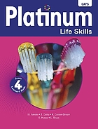 platinum life skills grade 4 learner s book book 2012 worldcat org