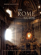 The Rome guide : step by step through history's greatest city
