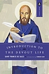 Introduction to the devout life by Francis, de Sales  Saint
