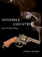 Invisible country four Polish plays