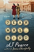 Dear Mrs. Bird : a novel by A  J Pearce