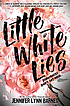 Little white lies by Jennifer Lynn Barnes