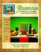 Kwanzaa : a celebration of family, community, and culture