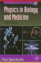 Physics in biology and medicine