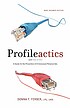 Profileactics : a guide for the prevention of... by  Donna F Ferber 