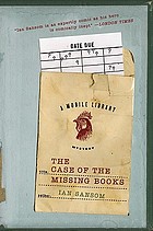 The Case of the Missing Books : Mobile Library Mystery Series, Book 1