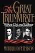 The Great Triumvirate : Webster, Clay, and Calhoun. Auteur: Merrill D Peterson