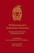 The Shakespearean international yearbook. Vol. 6, Special section, shakespeare and montaigne revisited